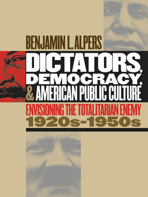 cover image of Dictators, Democracy, and American Public Culture